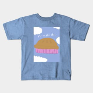 Pie in the sky Kids T-Shirt